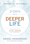 21 Days to a Deeper Life