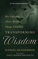 Transforming Wisdom