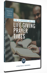 How to Experience and Lead Life-Giving Prayer Times