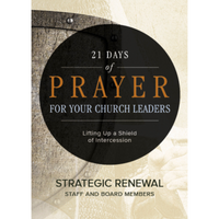 21 Days of Prayer for Your Church Leaders