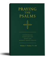 Praying The Psalms: Vol. 3 (Hardcover)